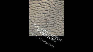 The White Queen of Okoyong: A True Story of Adventure Heroism and Faith- Full Audiobook