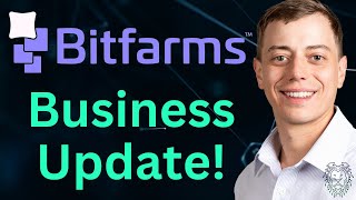 Bitfarms Business Update | Bitcoin Stock to Watch Now | Top Bitcoin Mining Stock News | BITF