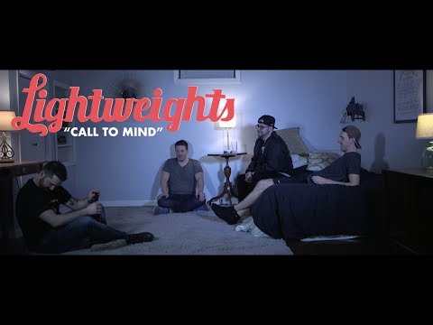 Lightweights - Call to Mind