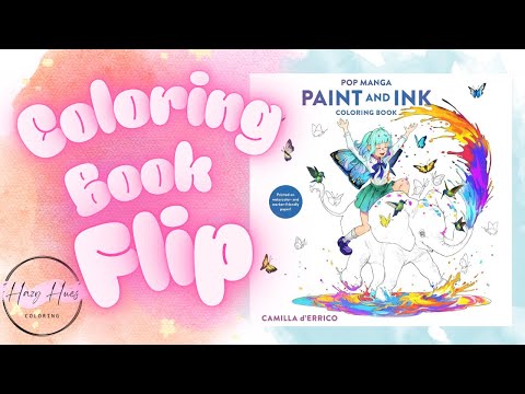 Flip of Camilla d’Errico’s new Paint & Ink Coloring Book
