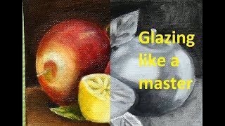 Oil Color Glazing like a 'Master' - How to glaze / Tutorial