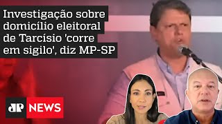 Motta e Amanda comentam domicílio eleitoral de Tarcísio de Freitas