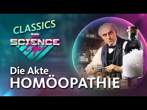 Homöopathie ist potenzierter UNFUG | Podcast #28 (Januar 2022) | Quarks Science Cops