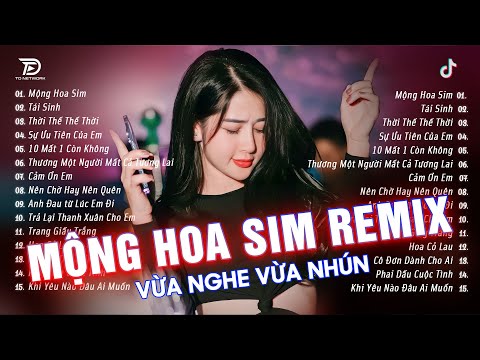 Mộng Hoa Sim Remix ♫ BXH Nhạc Trẻ EDM Triệu View Đang Dẫn Đầu MXH - Top 15 Bản EDM Hay Nhất 2025