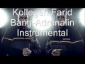 Kollegah Farid Bang-Adrenalin(Instrumental)(JBG2 ...