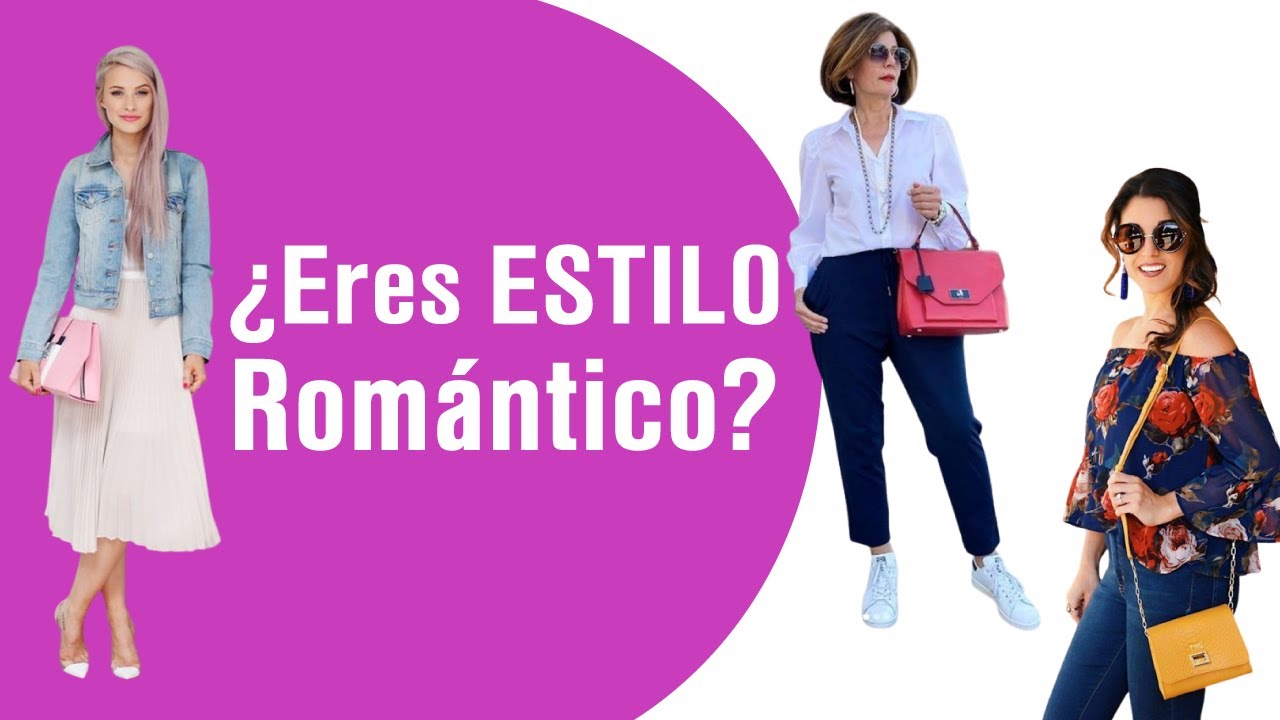 😍¿Eres una Mujer de Estilo Romántico Descúbrelo ahora | ¿Cómo es el ESTILO ROMÁNTICO
