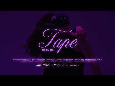 Sean Ok - Tape (prod. by equal, Eugen Kazakov & prodbyaron) | 4K