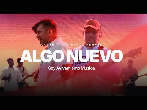 Algo Novo (En español)  - Soy Avivamiento Musica