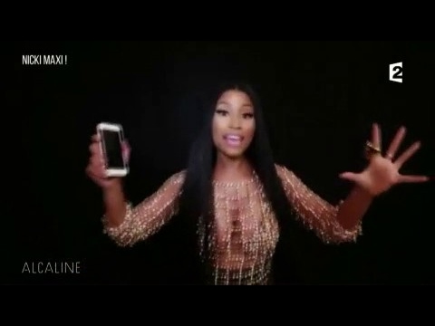Alcaline, Les News du 25/04 - Nicki Minaj