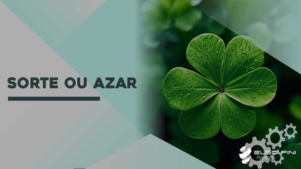 Sorte ou Azar