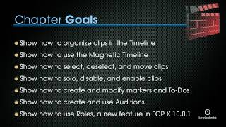 (Revised) Introduction: Organizing Clips in the Timeline in Final Cut Pro X