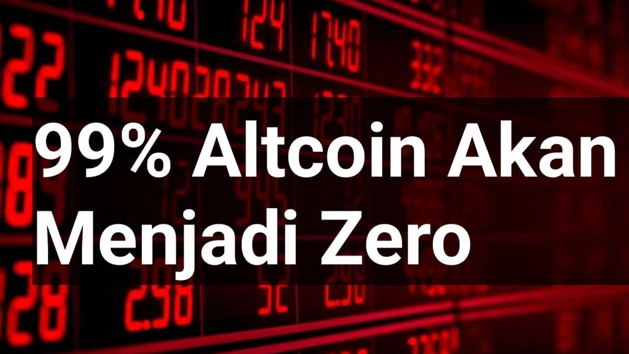 99% ALTCOIN AKAN MENJADI NOL, KENAPA?? SIMAK VIDEONYA ! #viralvideo