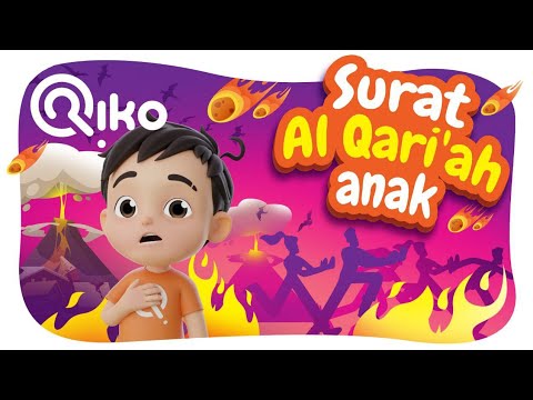 Murotal Anak Surat Al Qari'ah - Riko The Series (Qur'an Recitation for Kids)