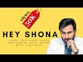 Hey Shona Hey English Lyrics Translation Shaan Sunidhi Chauhan STUFF Studio Presented