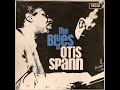 Otis Spann - The Blues of Otis Spann