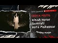 Kisah Horor Sumiati Hantu Perempuan Pemburu Pemuda Yang Melegenda