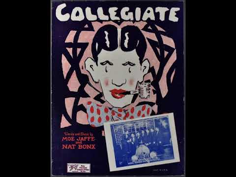 Billy Jones, Ernest Hare & Irving Kaufman - Collegiate 1925 Carl Fenton "Vintage College Songs"