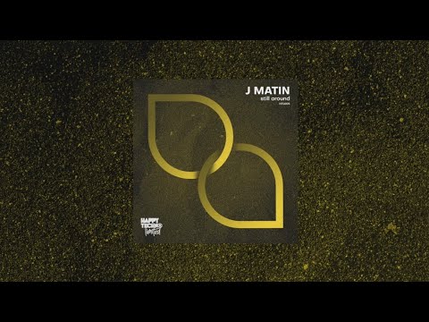 HTL005 - J Matin - Still Around
