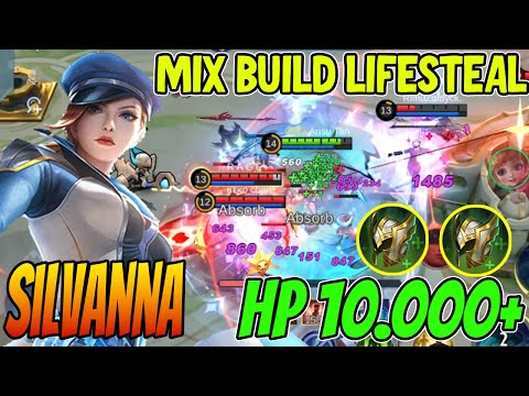SILVANA MIX LIFESTEAL TANKER BUILD ROAMER - Silvanna Best Build 2023 ~ MLBB