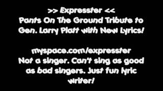 Expresster - Hey Hey POTG! - New Lyrics for Pants On The Ground Tribute