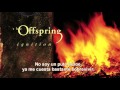 The Offspring - No Hero (subtitulos español)