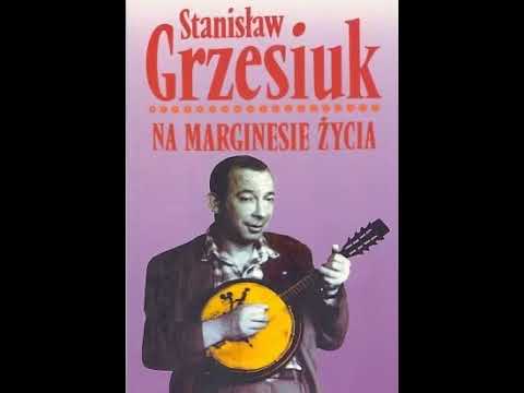 Audiobook Stanisław Grzesiuk Na Marginesie Życia
