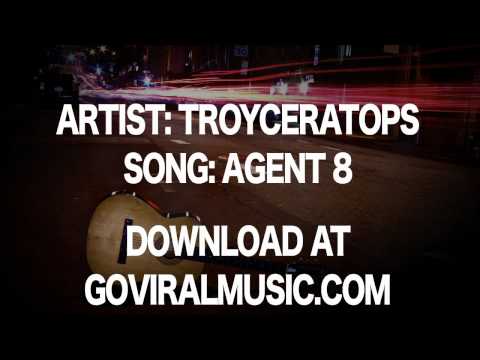 Agent 8 by TROYCERATOPS a goviralmusic.com track