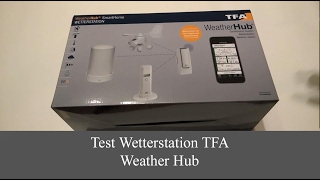Unboxing Test Wetterstation TFA Weather Hub