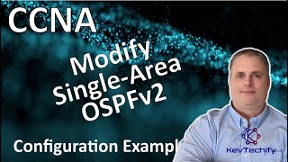 Modify Single-Area OSPFv2 - Single-Area OSPFv2 Config - Lab 2.4.11 - CCNA - KevTechify | vid 64