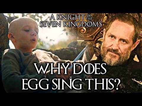 Dark Meaning Behind Egg Song In A Knight Of The Seven Kingdoms Episode 4 - Explained