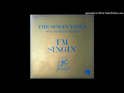 LYSERGICFUNK: Love Is A Beautiful Thing - The Singin' Fools