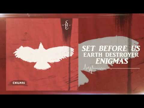 Set Before Us - Earth Destroyer