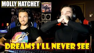 MOLLY HATCHET - DREAMS I&#39;LL NEVER SEE | FIRST TIME REACTION