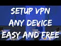 SETUP YOUR OWN FREE VPN WINDOWS IOS ANDROID MAC LINUX