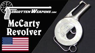 McCarty's Peculiar Revolver