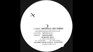 Kingkade - Burning Man (Dirty House Mix)