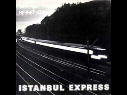 Mehmet Ozan - Istanbul Express, side 1