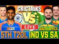 India Vs South Africa 5th T20I Live Cricket IND V SA Live Match Today Score Commentary
