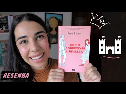 Como sobreviver à realeza | Resenha