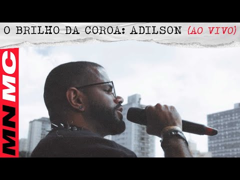 MN MC - O Brilho da Coroa: Adilson (Ao Vivo) 🎬🩸 #JesusPretoAoVivo
