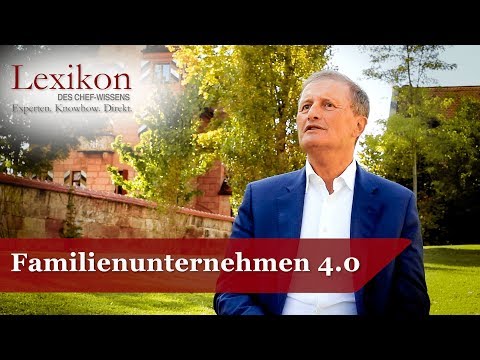 Lexikon des Chefwissens: Familienunternehmen 4.0