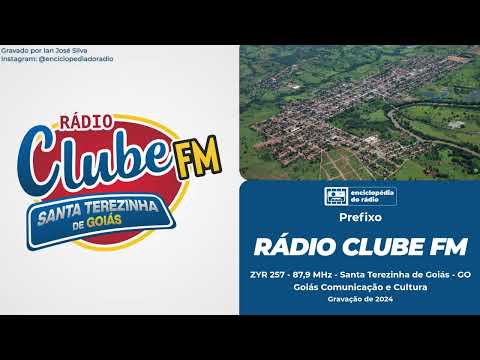Prefixo - Rádio Clube FM 87,9 MHz - Santa Terezinha de Goiás - GO