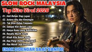 Download lagu Lagu Slow Rock Malaysia Terbaru 2026 🎸 Paling Sedih & Menyayat Hati | Enak Didengar Saat Santai mp3