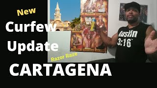 New Curfew update for Cartagena -It's Good | Cartagena updates |Colombia Curfews