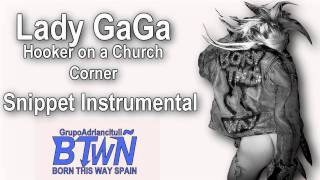 Lady GaGa Hooker on a Church Corner  Official Snippet new 2011 / Demo instrumental