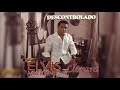 Elvis Martinez -  Llorarás (Audio Oficial) álbum Musical Descontrolado - 2004