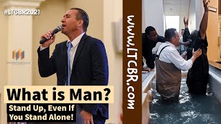 What Is Man  | Pastor Tony Spell