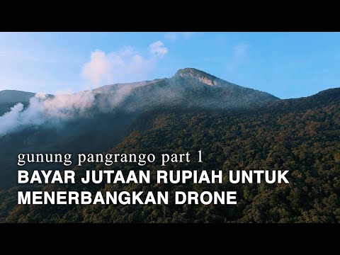 MOUNT PANGRANGO West Java #1 - Pay Millions of Rupiah to Fly a Drone