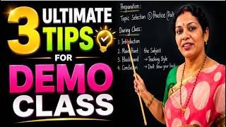 3 Ultimate Tips for Demo Class - Useful For Teachers/ Lecturers/ Professors
