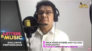 Efren Montes - Walk Hand In Hand I Andy Williams I (NET25 Letters and Music Online)